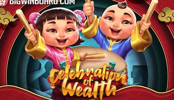 Celebration of Wealth